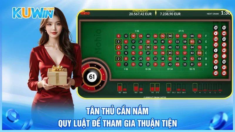 Kuwin Roulette Tân thủ cần nắm quy luật để tham gia thuận tiện