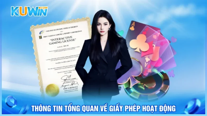 Kuwin Giấy Phép Hoạt Động Thông tin tổng quan về giấy phép hoạt động
